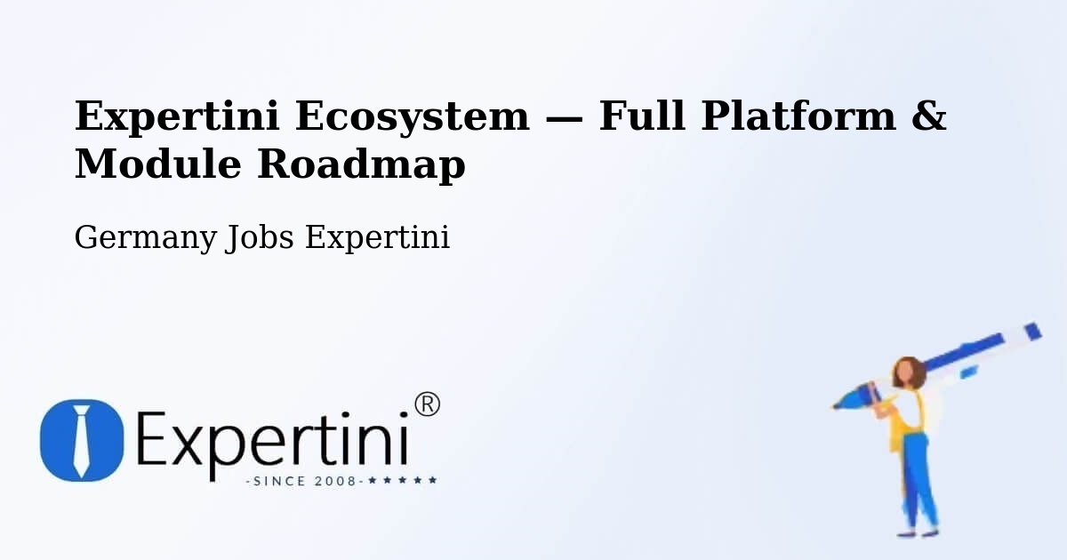 Expertini Ecosystem — Full Platform & Module Roadmap – Wustrow